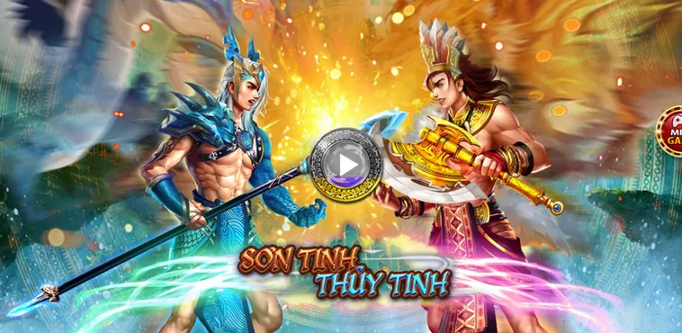 Trải Nghiệm Nổ Hũ Sơn Tinh Thủy Tinh Tại HitClub Cơ Hội Nhận Thưởng Cực Lớn